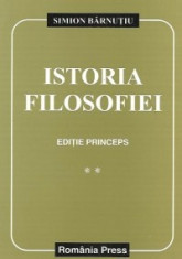 Istoria filosofiei, Volumul al II-lea - Editie princeps foto