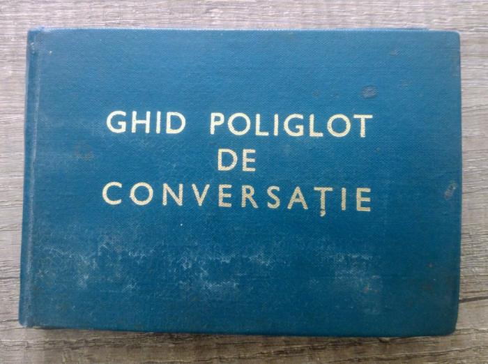Ghid poliglot de conversatie pentru uzul cadrelor Ministerului de Interne// 1972