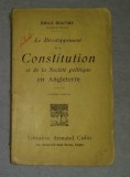 Le Developpement de la Constitution et de la Societe politique en Angleterre