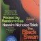 Nassim Taleb/ &quot;Fooled by Randomness&quot; * &quot;Black Swan&quot; - intr-un singur volum
