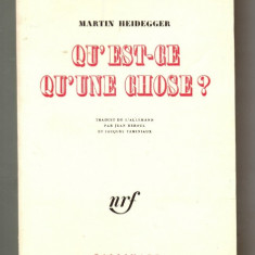 Qu'est-ce qu'une chose ? / Martin Heidegger