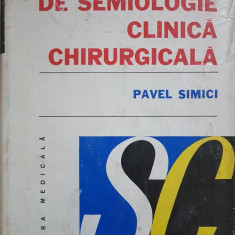 ELEMENTE DE SEMIOLOGIE CLINICA CHIRURGICALA - Pavel Simici
