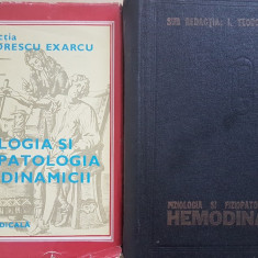 FIZIOLOGIA SI FIZIOPATOLOGIA HEMODINAMICII - Exarcu (2 volume)