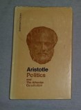 Politics, The Athenian Constitution / Aristotle