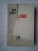 PAUL ANGHEL - ZAPEZILE - Roman Cartea Romaneasca 1984 (C370)