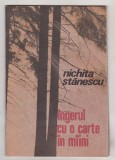 Nichita Stanescu - Ingerul cu o carte in maini