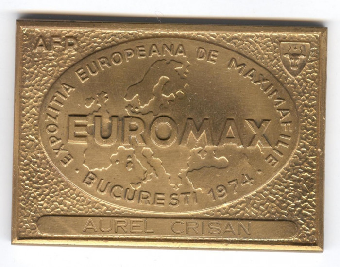 EUROMAX - EXPO EUROPEANA DE MAXIMAFILIE BUCURESTI 1974 Medalie cu DEDICATIE
