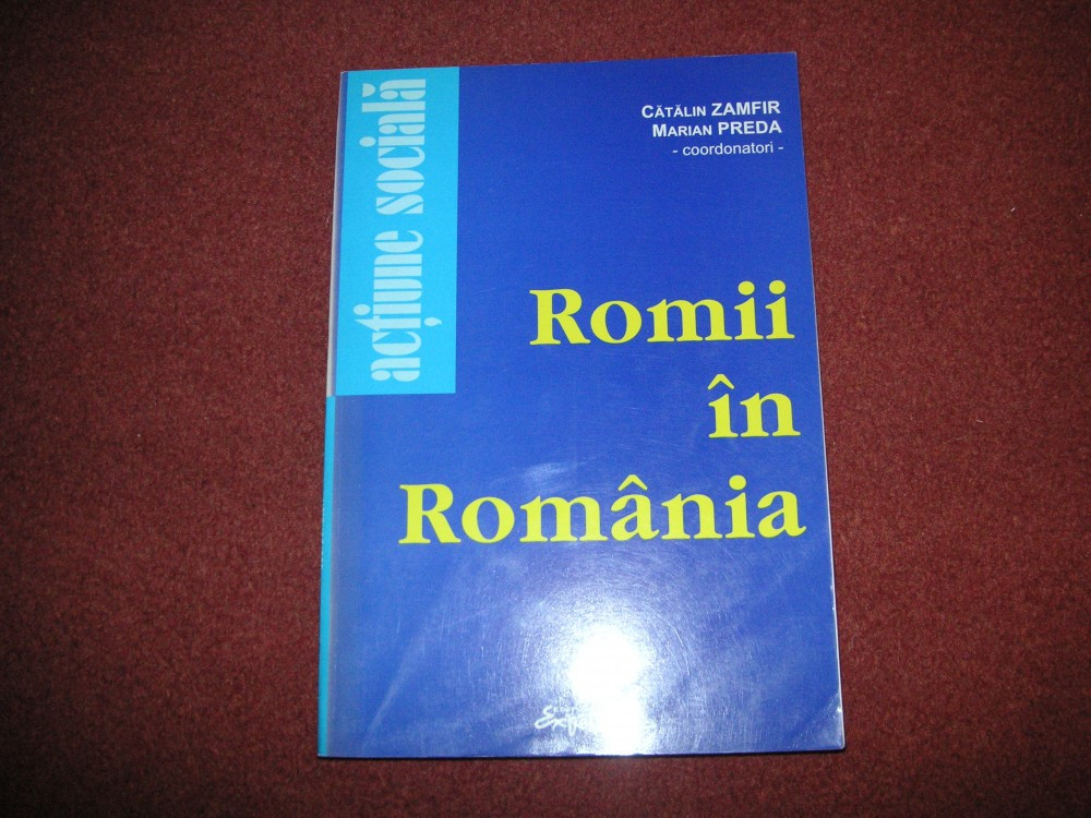 Romii in Romania - Catalin Zamfir , Marian Preda | Okazii.ro
