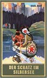 Karl May - Der Schatz im Silbersee