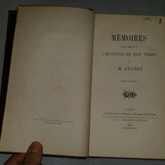 Memoires pour servir a l'histoire de mon temps / par Guizot Vol. 6-7