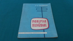 INDREPTAR DE TELEVIZOARE/ S.A. ELEA?KEVIVI/ 1960 foto