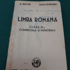LIMBA ROMÂNĂ *CLASA III-A COMERCIALĂ ȘI INDUSTRIALĂ/EXEMPLAR PT.CONSULTARE/1939*