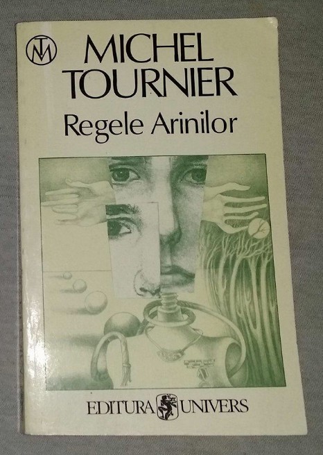 Regele arinilor / Michel Tournier