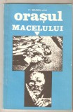 Cumpara ieftin F.Brunea Fox-Orasul Macelului*crime legionare