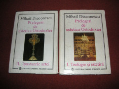 Prelegeri de estetica Ortodoxiei - Mihail Diaconescu - 2 Vol. foto