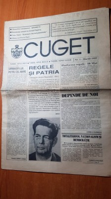 ziarul cuget martie 1992-interviu cu petre tutea ,articol si foto regele mihai foto