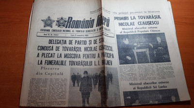 ziarul romania libera 15 noiembrie 1982-ceausescu la funerariile lui l.i.brejnev foto