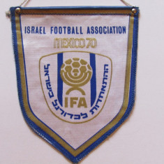 Fanion vechi fotbal - CM MEXICO 1970 - Nationala din ISRAEL