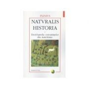 Plinius - Naturalis Historia: ( Vol. V - Medicina ?i farmacologie ) foto