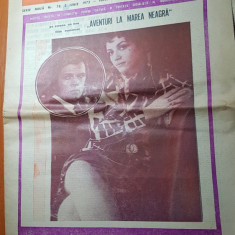 ziarul saptamana 2 iunie 1972-lansarea filmului aventuri la marea neagra