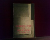 I. Constantinescu Introducere in literatura clasica, princeps, Alta editura