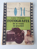 Fotografia de la teorie la practica/tehnici fotografice/I. Pogany/1987