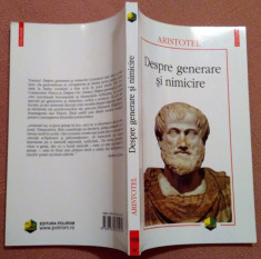 Despre generare si nimicire - Aristotel foto