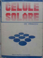 Celule Solare - Ion Spanulescu ,413596 foto