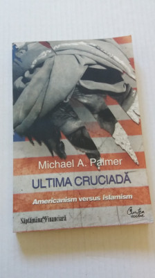 ULTIMA CRUCIADA -MICHAEL A. PALMER foto