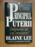 D6a Principiul Puterii , Impune-te Cu Onoare! - Blaine Lee