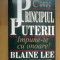 d6a Principiul Puterii , Impune-te Cu Onoare! - Blaine Lee
