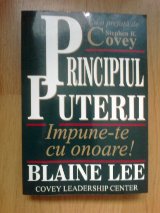 d6a Principiul Puterii , Impune-te Cu Onoare! - Blaine Lee