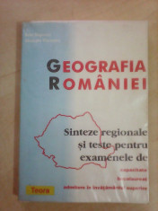 Geografia Romaniei , Sinteze regionale si teste pentru examene - B. NEGOIESCU foto