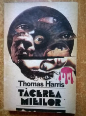 Thomas Harris ? Tacerea mieilor foto