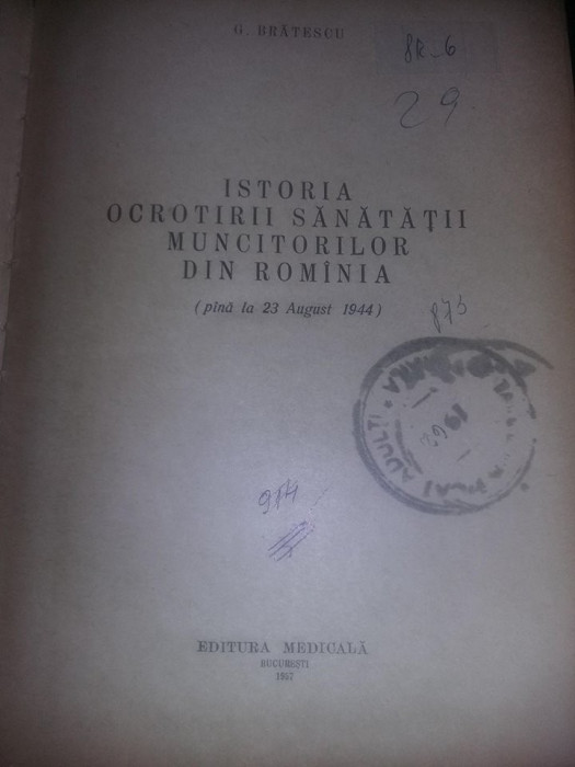 Istoria ocrotirii sanatatii muncitorilor din Romania 1957,pana la 23 August 1944