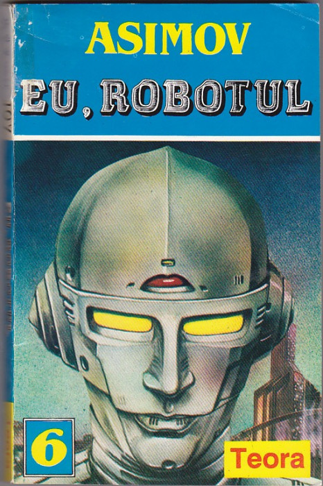 bnk ant Asimov - Eu , robotul ( SF )