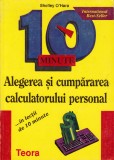 Alegerea si cumpararea calculatorului personal