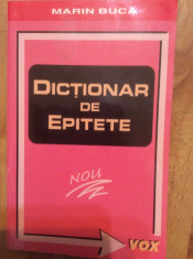 DICTIONAR DE EPITETE - MARIN BUCA foto