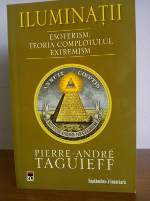 Pierre-Andre Taguieff &amp;ndash; Illuminati foto
