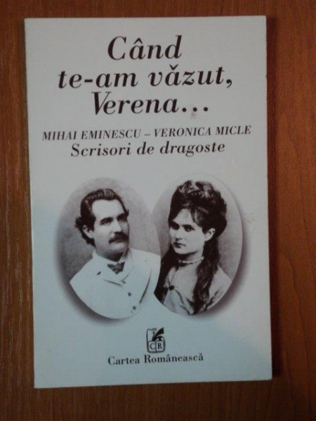 CAND TE-AM VAZUT, VERENA... de MIHAI EMINESCU - VERONICA MICLE foto mare CAND TE-AM VAZUT, VERENA... de MIHAI EMINESCU - VERONICA MICLE foto mare