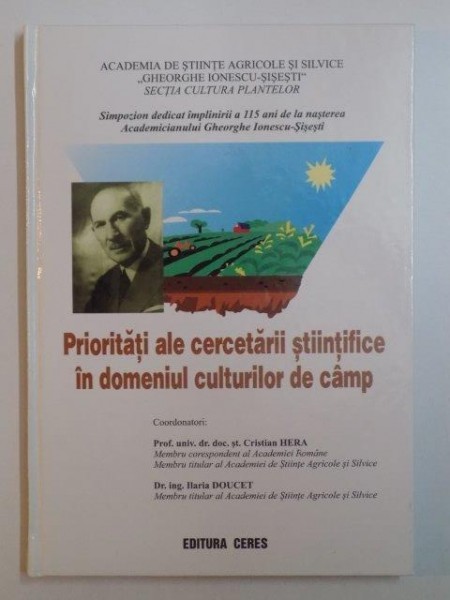 PRIORITATI ALE CERCETARII STIINTIFICE IN DOMENIUL CULTURILOR DE CAMP de CRISTIAN HERE , ILARIA DOUCET , 2002 foto mare PRIORITATI ALE CERCETARII STIINTIFICE IN DOMENIUL CULTURILOR DE CAMP de CRISTIAN HERE , ILARIA DOUCET , 2002 foto mare