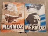 MERMOZ-JOSEPH KESSEL (2 VOL)