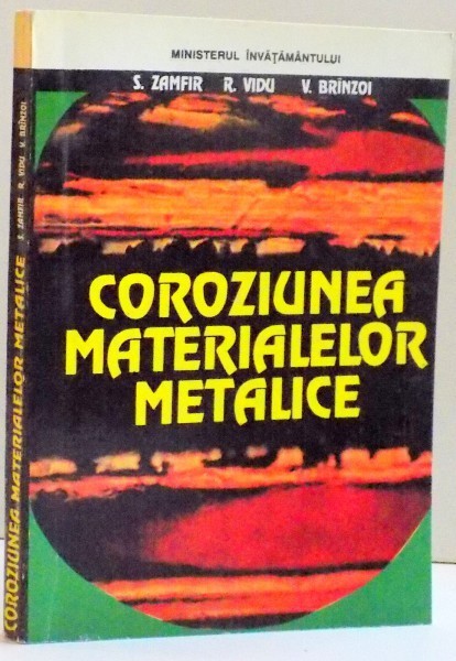 COROZIUNEA MATERIALELOR METALICE , 1994 COROZIUNEA MATERIALELOR METALICE , 1994
