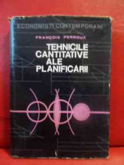 Tehnicile Cantitative Ele Planificarii - Francois Perroux ,540153 foto