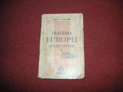 Tragedia Europei Adolf Hitler - Davy Winter foto