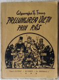 Cumpara ieftin GHEORGHE TH. TIMUS - PRELUNGIREA VIETII PRIN RAS(TIPARUL OLTENIA/BUCURESTI 1932)