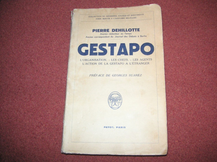 Pierre Dehillotte - Gestapo - 1940
