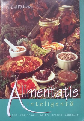 ALIMENTATIE INTELIGENTA - Emil Radulescu foto