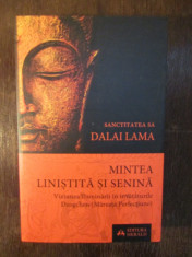 MINTEA LINISTITA SI SENINA-DALAI LAMA foto