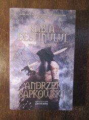 Sabia destinului (Seria Witcher, partea a II-a) de Andrzej Sapkowski foto